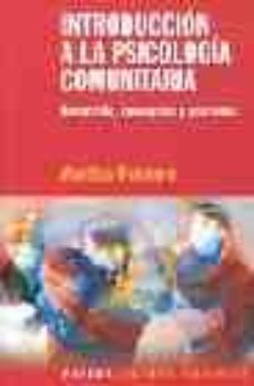 Introduccion A La Psicologia Comunitaria Desarrollo Conceptos Y