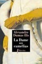 LA DAME AUX CAMÉLIAS