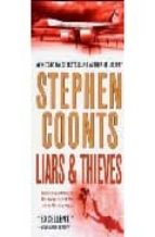 LIARS AND THIEVES