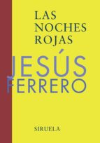 LAS NOCHES ROJAS (XIX PREMIO INTERNACIONAL DE POESIA BARCAROLA)