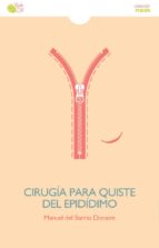 CIRUGIA PARA QUISTE DEL EPIDIDIMO