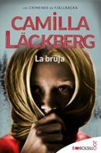 LA BRUJA (SERIE FJÄLLBACKA 10)