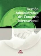 GESTION ADMINISTRATIVA DEL COMERCIO INTERNACIONAL CFP GRADO SUPE RIOR