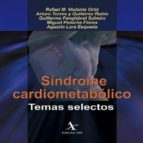 SÍNDROME CARDIOMETABÓLICO TEMAS SELECTOS Casa del Libro