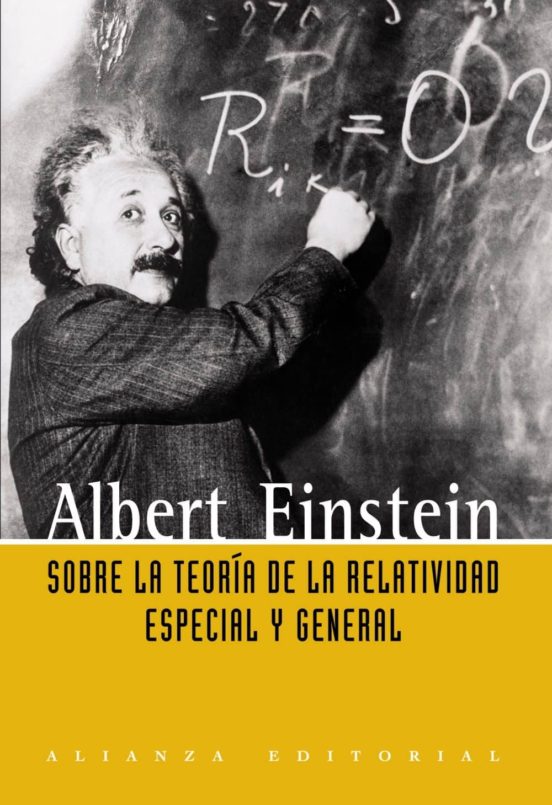 SOBRE LA TEORIA DE LA RELATIVIDAD ESPECIAL Y GENERAL ALBERT EINSTEIN