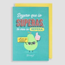 postal - seguro que lo superas, tu eres la repera. ¡a por ese examen!-8435460796613