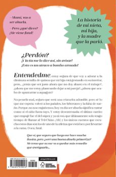 ¡socorro, soy abuela!: la historia de mi nieta, mi hija y la madre que me pario-charo izquierdo-9788401019913