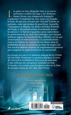 los gatos guerrros la mirada secreta  (el poder de los tres i)-erin hunter-9788498388213