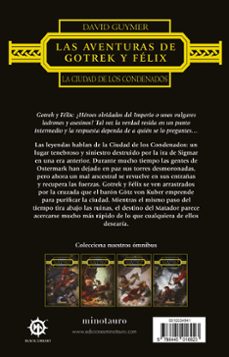 las aventuras de gotrek y felix: la ciudad de los condenados-david guymer-9788445016923
