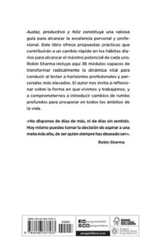 audaz, productivo y feliz: una guia para conseguir objetivos increibles y dominar tu vida personal y profesional-robin sharma-9788466337533