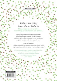 esta es mi vida, te cuento mi historia (¿me cuentas tu historia?)-elma van vliet-9788401039843