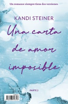 una carta de amor imposible-kandi steiner-9788408318743