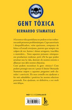 gent toxica: les persones que ens compliquen la vida, i com evita r que continuin fent-ho-bernardo stamateas-9788466650243