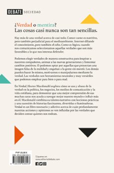 verdad: cómo los distintos lados de cada historia configuran nues tra realidad-hector macdonald-9788499928043