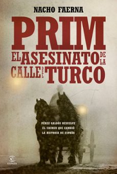 prim. el asesinato de la calle del turco-nacho faerna-9788467041873