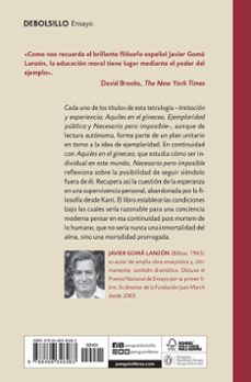 necesario pero imposible (tetralogía de la ejemplaridad)-javier goma-9788466346283