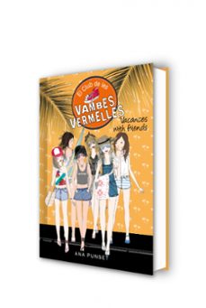 vacances with friends (serie el club de les vambes vermelles 19)-ana punset-9788418483004