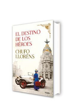el destino de los heroes-chufo llorens-9788425358210