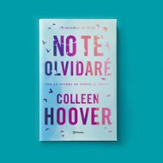 no te olvidare (reminders of him)-colleen hoover-9788408293712