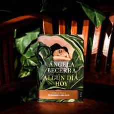 algun dia, hoy (premio de novela fernando lara 2019)-angela becerra-9788408211815