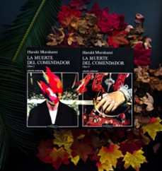 la muerte del comendador (libro 1)-haruki murakami-9788490668122