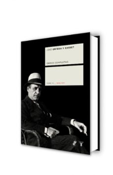 obras completas: tomo iv (1926-1931)-jose ortega y gasset-9788430605927