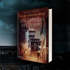 los señores del tiempo-eva garcia saenz de urturi-9788408269731