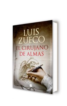 el cirujano de almas-luis zueco-9788466669740