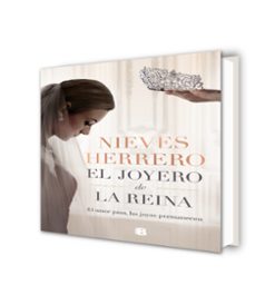 el joyero de la reina-nieves herrero-9788466669252