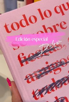 todo lo que se sobre el amor. edicion especial-dolly alderton-9788408279266