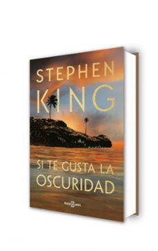 si te gusta la oscuridad-stephen king-9788401032769