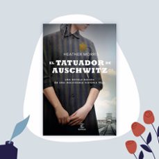 el tatuador de auschwitz-heather morris-9788467074376