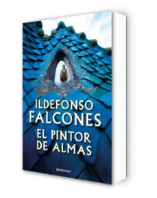 el pintor de almas-ildefonso falcones-9788466354882