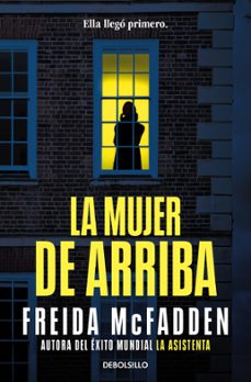 pack freida mcfadden (contiene: la mujer de arriba   tras la puer ta   nunca mientas)-freida mcfadden-9788466392594