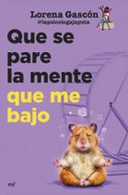 QUE SE PARE LA MENTE QUE ME BAJO (EBOOK)