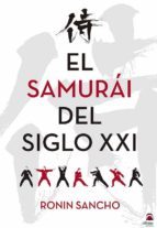 EL SAMURAI DEL SIGLO XXI