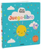TOCA,TOCA :JUEGA-LIBRO