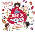 UN AÑO JUNTOS EN EL COLE