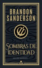 SOMBRAS DE IDENTIDAD (ED. ILUSTRADA) (WAX & WAYNE: EDICIÓN ILUSTR ADA 2)