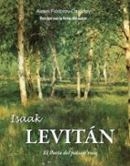 ISAAK LEVITÁN - EL POETA DEL PAISAJE RUSO. VERSIÓN CON LA FIRMA DEL AUTOR (EBOOK)