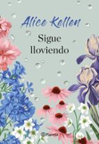 SIGUE LLOVIENDO (EBOOK)
