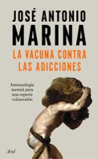 LA VACUNA CONTRA LAS ADICCIONES (EBOOK)