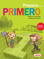 PREPARA PRIMERO (CUADERNOS VACACIONES)