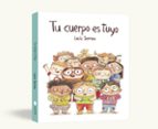 TU CUERPO ES TUYO (LIBRO DE CARTÓN)