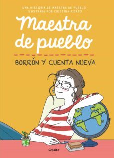 maestra de pueblo. borron y cuenta nueva (ejemplar firmado por la autora)-2910023747203