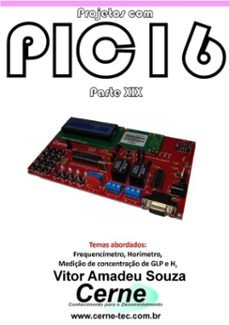 Imagen Principal de Projetos Com Pic16 Parte Xix