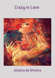 crazy in love (ebook)-jéssica de oliveira-3410002056603
