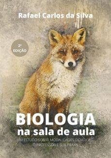 biologia na sala de aula (ebook)-rafael carlos da silva-3410003213203
