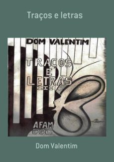 traços e letras (ebook)-dom valentim-3410003247703