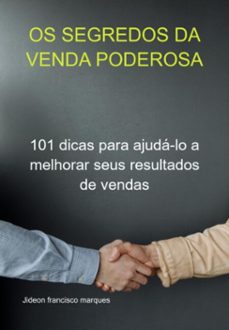 os segredos da venda poderosa (ebook)-jideon francisco marques-3410005082203